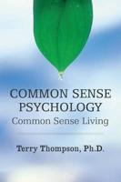 Common Sense Psychology