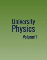University Physics: Volume 1
