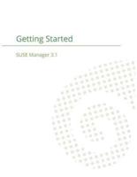 SUSE Manager 3.1: Getting Started Guide