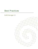 SUSE Manager 3.1: Best Practices Guide