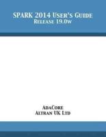 SPARK 2014 User's Guide: Release 19.0w