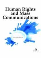 Human Rights and Mass Communication