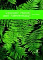 Vascular Plants and Paleobotany
