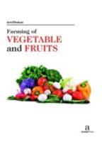 Farming of Vegetable and Fruits