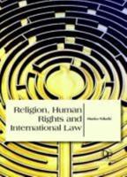 Religion, Human Rights and International Law