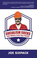 Socialism Sucks Your Money From Your Pocket