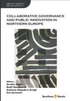 Collaborative Governance and Public Innovation in Northern Europe