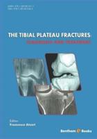 The Tibial Plateau Fractures