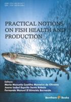 Practical Notions on Fish Health and Production