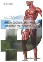 A Pressing Concern in Exercise Physiology Commitment to Professionalism