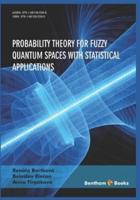 Probability Theory for Fuzzy Quantum Spaces With Statistical Applications