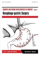 Current and Future Developments in Surgery Volume 2
