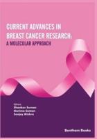 Current Advances in Breast Cancer Research