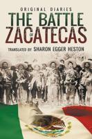 The Battle of Zacatecas