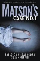 Matson's Case No. 1