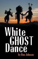White Ghost Dance