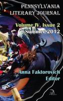 Volume IV, Issue 2: Summer 2012: Pennsylvania Literary Journal 