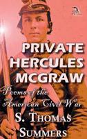PRIVATE HERCULES MCGRAW: POEMS OF THE AM
