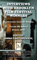 Interviews with Brooklyn Film Festival Winners: Pennsylvania Literary Journal: Volume III, Issue 2 