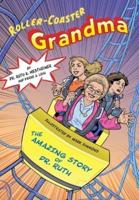 Rollercoaster Grandma!