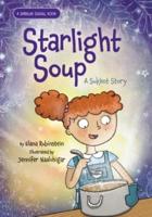 Starlight Soup