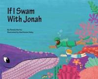 If I Swam With Jonah