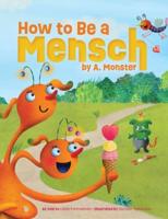 How to Be a Mensch