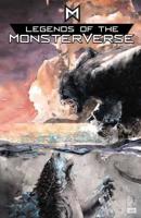 Legends of the Monsterverse: The Omnibus