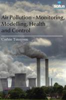 Air Pollution - Monitoring, Modelling, Health and Control