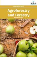 Agroforestry and Forestry