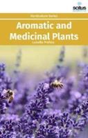 Aromatic and Medicinal Plants