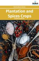 Plantation and Spices Crops