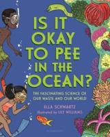 Is It Okay to Pee in the Ocean?
