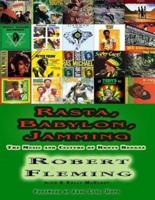 Rasta, Babylon, Jamming