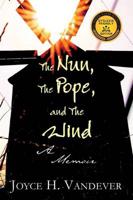The Nun, the Pope, and the Wind