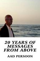 20 Years of Messages from Above
