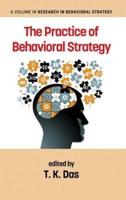 The Practice of Behavioral Strategy (HC)