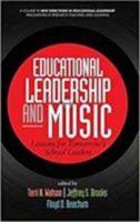 Educational Leadership and Music: Lessons for Tomorrow's School Leaders (hc)