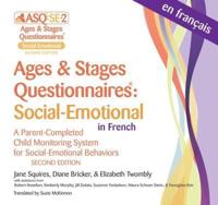 Ages & Stages Questionnaires. Social-Emotional in French