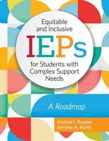 Equitable and Inclusive IEPs for Students With Complex Support Needs