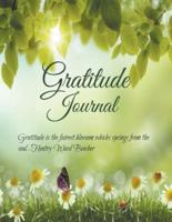 Gratitude Journal - JUMBO Size: Gratitude is the fairest blossom which springs from the soul. - Henry Ward Beecher