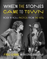 When the Stones Came to Town
