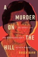 A Murder on the Hill