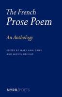 Anthology of the French Prose Poem