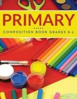 Primary Composition Book Grades K-2