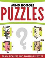 Mind Boggle Puzzles: Brain Ticklers and Twisters Puzzles
