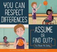 You Can Respect Differences