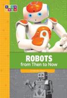 Robots from Then to Now