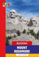 Building Mount Rushmore