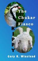 The Chukar Fiasco and Kippy